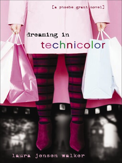 Title details for Dreaming in Technicolor by Laura Jensen Walker - Available